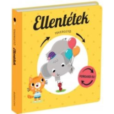 Tessloff - Babilon Kiadó Tekergető - Ellentétek gyermek- és ifjúsági könyv