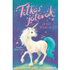 Tessloff - Babilon Kiadó Titkos jótevők - A kis unikornis (A)