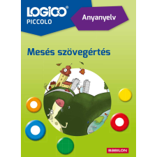 TESSLOFF ÉS BABILON KIADÓI KFT LOGICO Piccolo 5406a - Anyanyelv: Mesés szövegértés gyermek- és ifjúsági könyv