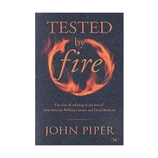  Tested by Fire – John Piper idegen nyelvű könyv