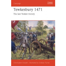  Tewkesbury 1471 – Christopher Gravett idegen nyelvű könyv