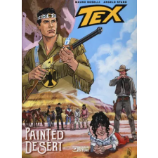  Tex. Painted desert – Mauro Boselli,Angelo Stano idegen nyelvű könyv