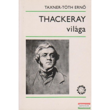  Thackeray világa irodalom