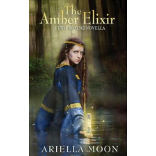  The Amber Elixir – Ariella Moon idegen nyelvű könyv