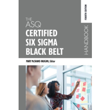 The ASQ Certified Six Sigma Black Belt Handbook, Fourth Edition idegen nyelvű könyv