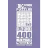  The Big Book of Logic Puzzles - Killer Sudoku 400 Hard (Volume 54) – Mykola Krylov