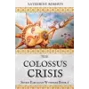  The Colossus Crisis – Katherine Roberts
