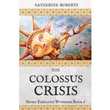  The Colossus Crisis – Katherine Roberts idegen nyelvű könyv