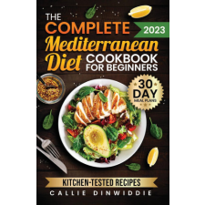 The Complete Mediterranean Diet Cookbook for Beginners idegen nyelvű könyv