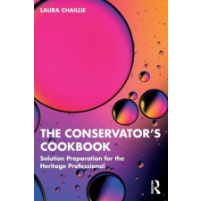  The Conservator's Cookbook idegen nyelvű könyv