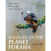 The Crowood Press Ltd Wildlife on the Planet Furaha – Gert van Dijk (Puha kötésű)