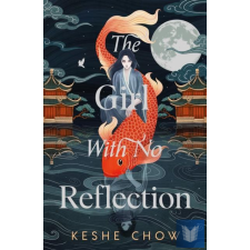 The Girl With No Reflection (Hardback) idegen nyelvű könyv