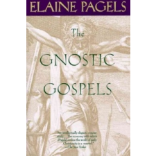  The Gnostic Gospels – Elaine H. Pagels idegen nyelvű könyv