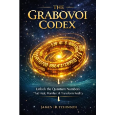  The Grabovoi Codex – James Hutchinson (Puha kötésű) idegen nyelvű könyv