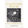  The Haunted Wood