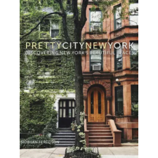 The History Press Ltd Prettycitynewyork | Siobhan Ferguson egyéb könyv