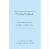  The King Cookbook – Clare de Boer,Jessica Shadbolt (Kemény kötésű)