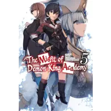  The Misfit of Demon King Academy, Vol. 5 (Light Novel) – Mana Z idegen nyelvű könyv