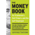  The Money Book For Freelancers, Part-Timers, And The Self- Employed – Joseph D'Agnese,Denise Kiernan
