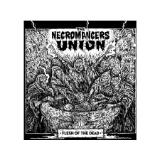  The Necromancers Union - Flesh Of The Dead (Digipak) (Cd) heavy metal