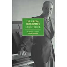 The New York Review of Books, Inc Liberal Imagination | Lionel Trilling idegen nyelvű könyv