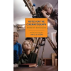 The New York Review of Books Notes On The Cinematograph | Robert Bresson,Jonathan Griffin