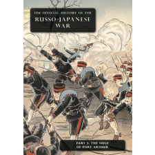  THE OFFICIAL HISTORY OF THE RUSSO-JAPANESE WAR idegen nyelvű könyv