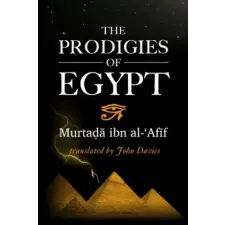  The Prodigies of Egypt – John Davies,Murtada Ibn Al-'afif idegen nyelvű könyv