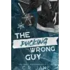  The Pucking Wrong Guy – C. R. Jane