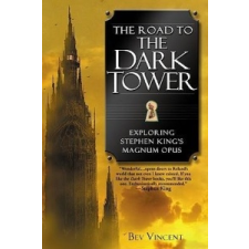  The Road to the Dark Tower – Bev Vincent idegen nyelvű könyv