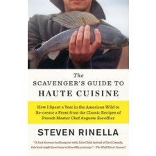  The Scavenger's Guide to Haute Cuisine – Steven Rinella idegen nyelvű könyv