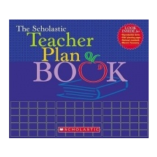  The Scholastic Teacher Plan Book – Tonya Ward-Singer,Bill Singer idegen nyelvű könyv