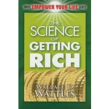  The Science of Getting Rich – Wallace D Wattles idegen nyelvű könyv