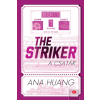  The Striker - A csatár (éldekorált)