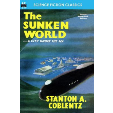  The Sunken World – Stanton A Coblentz (Puha kötésű) idegen nyelvű könyv