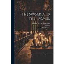 The Sword and the Trowel; Ed. by C.H. Spurgeon idegen nyelvű könyv