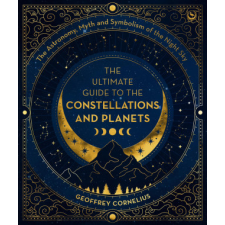  The Ultimate Guide to the Constellations and Planets idegen nyelvű könyv