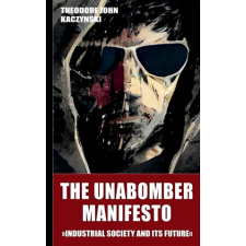  The Unabomber Manifesto (New Edition 2023) idegen nyelvű könyv