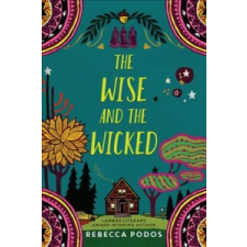  The Wise and the Wicked – Rebecca Podos idegen nyelvű könyv