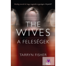 The Wives – A Feleségek regény