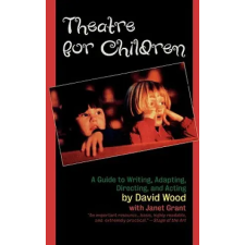  Theatre for Children – David Wood idegen nyelvű könyv