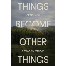 THINGS BECOME OTHER THINGS – MOD CRAIG idegen nyelvű könyv