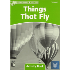 THINGS THAT FLY AB (DOLPHIN - 3) gyermek- és ifjúsági könyv