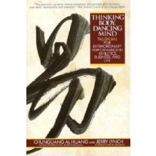  Thinking Body, Dancing Mind – HUANG idegen nyelvű könyv
