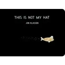  This Is Not My Hat – John Klassen idegen nyelvű könyv