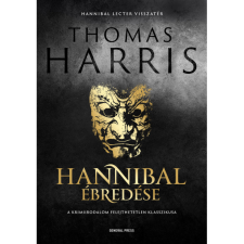 Thomas Harris Hannibal ébredése (BK24-179097) irodalom