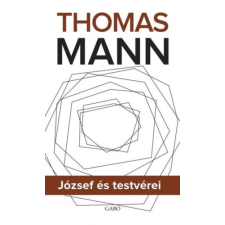 Thomas Mann - József és testvérei I-II-III. egyéb könyv