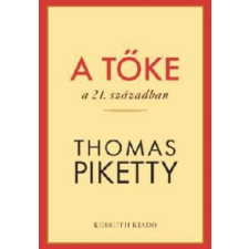 Thomas Piketty A tőke a 21. században társadalom- és humántudomány
