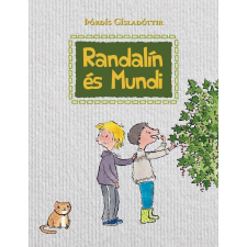 Thórdís Gísladóttir GÍSLADÓTTIR, THÓRDÍS - RANDALÍN ÉS MUNDI gyermek- és ifjúsági könyv