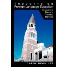  Thoughts on Foreign Language Education – Cheol Beom Lee idegen nyelvű könyv